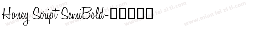 Honey Script SemiBold字体转换